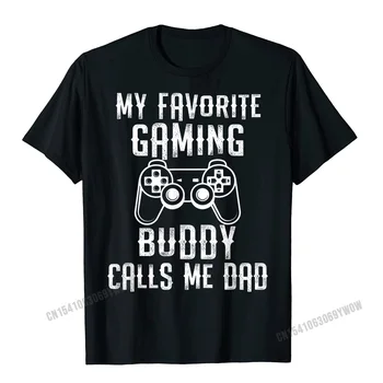 Mens Gamer Tėtis Dovana Mano mėgstamiausias žaidimų bičiulis vadina mane tėčiu Sūnus Marškinėliai Vyrai Marškinėliai vyrams Išblukę medvilniniai marškinėliai Laiškas
